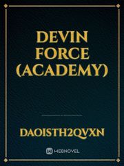 Devin force (Academy) Book