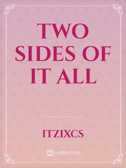 Two Sides Of It All Book