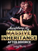 Accepting My Massive Inheritance After Divorce Book