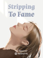 Stripping To Fame Book