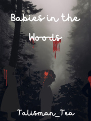 Babies In the Woods Book