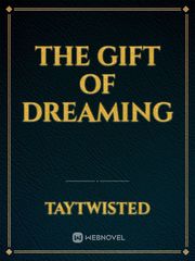 The Gift of Dreaming Book