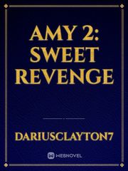 Amy 2: Sweet Revenge Book