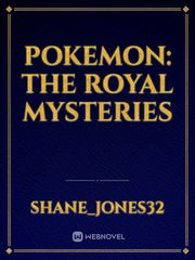 pokemon: the royal mysteries Book