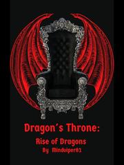 Dragon's Throne : Rise of Dragons Book