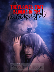 The Flower that Blooms in the Moonlight Book