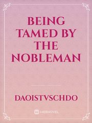 Being Tamed by the Nobleman Book