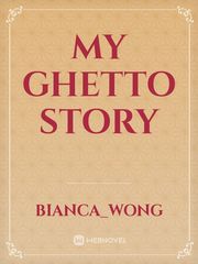 My Ghetto Story Book