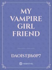 My vampire girl friend Book