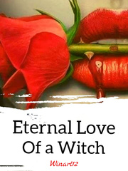 Eternal Love of a Witch Etotic Novel