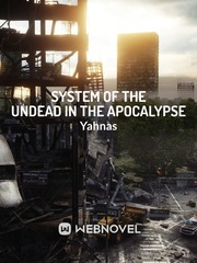 System of the undead in the apocalypse Book
