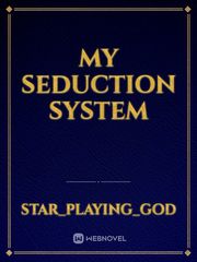 My seduction system Book