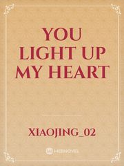 You Light Up My Heart Book