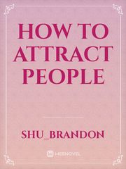 How to attract people Book