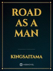 Road as a Man Book