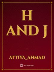H and J Book
