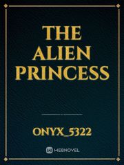 The Alien princess Book