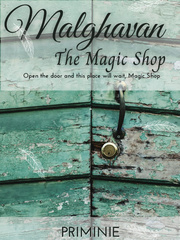 Malghavan - The Magic Shop