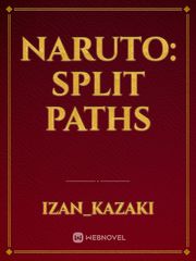 Naruto: Split Paths Book
