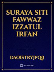 Suraya
Siti
Fawwaz
Izzatul
Irfan Book