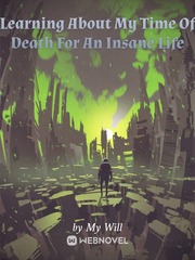 Learning About My Time Of Death For An Insane Life Book