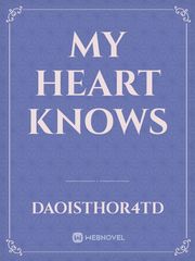 My heart knows Book