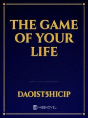 The Game of Your Life Book