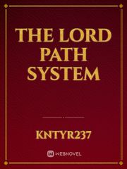 The Lord Path System Book
