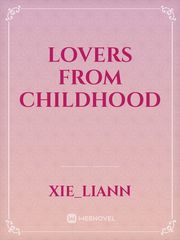 Lovers From Childhood Book