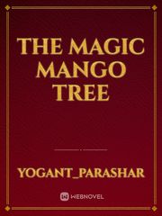 The Magic Mango Tree Book