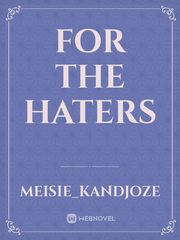 For the haters Book