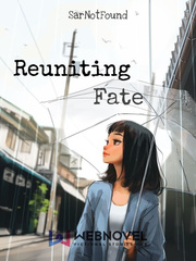 Reuniting Fate