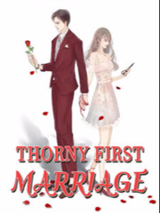 Thorny First Marriage Book
