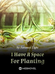 I Have A Space For Planting Tgcf Novel