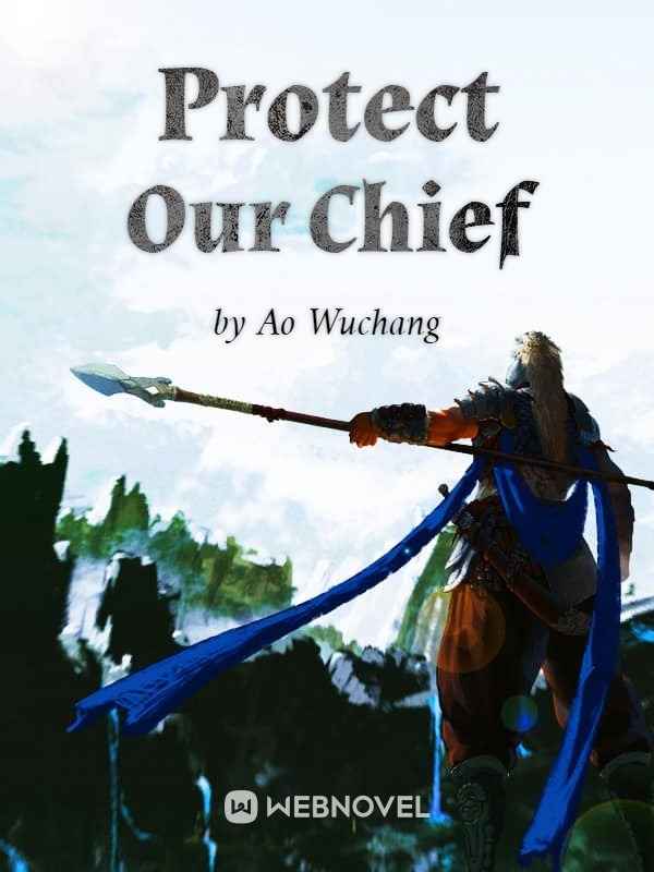 Protect Our Chief Book