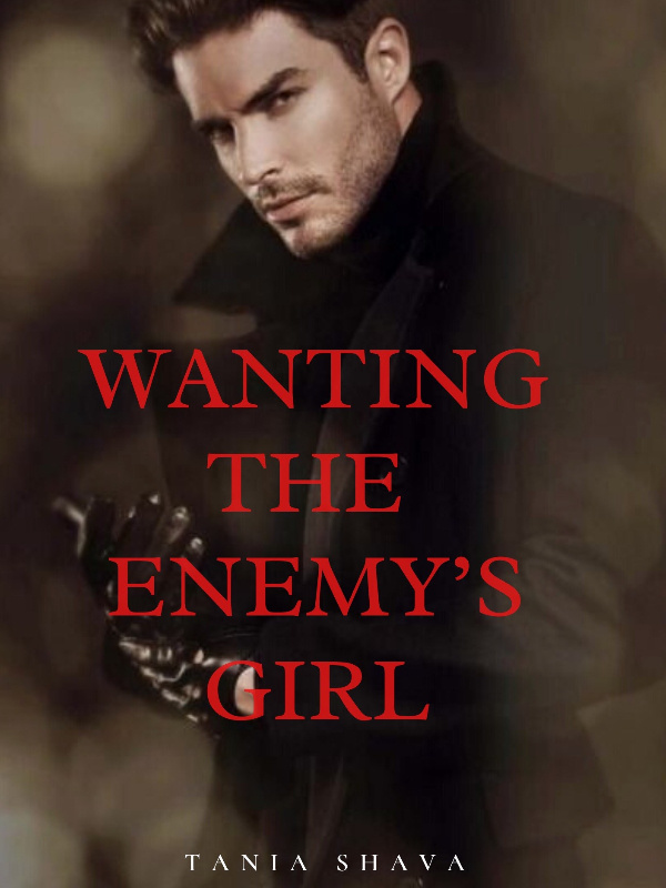 Wanting The Enemys Girl Mafia Story