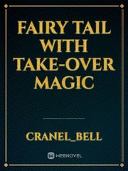 Fairy Tail with Take-over magic Book