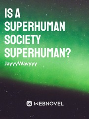 Is a Superhuman Society Superhuman? Book