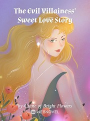 The Evil Villainess' Sweet Love Story Book