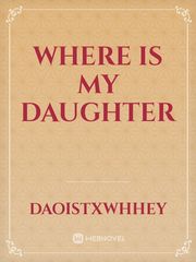 Where is my daughter Book