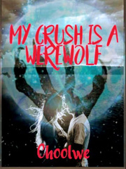 My Crush is a Werewolf Book