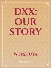 DXX: Our Story Book