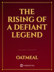 The rising of a defiant legend Book