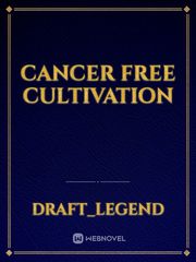 Cancer Free Cultivation Book