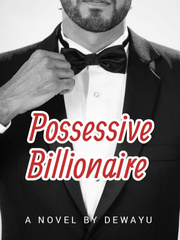 Possessive Billionaire Fingersmith Novel