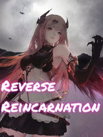 Reverse reincarnation Book