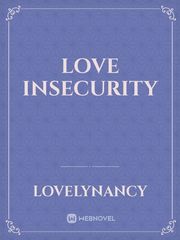 Love Insecurity Book