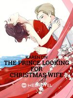 The Prince Looking For Christmas Wife