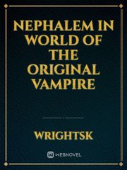 Nephalem in world of the original vampire Book
