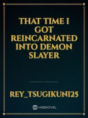 That Time I Got Reincarnated Into Demon Slayer Book